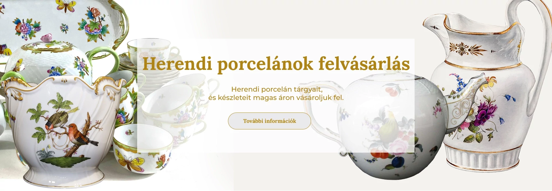 Herendi porcelánok felvásárlás - Roma Gold Aranykereskedés